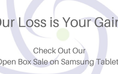 Our Loss, is YOUR GAIN! Open Box Sale – Samsung Tablets